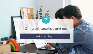 Omicron, vaccines and me